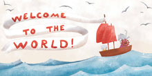 Load image into Gallery viewer, Taffy Tales - Welcome To The World 7x7 Board Book
